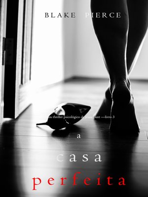 cover image of A Casa Perfeita